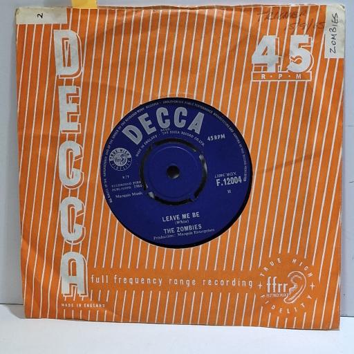THE ZOMBIES Leave me be / Woman 7" single. F.12004