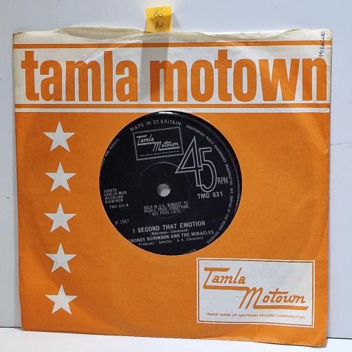 SMOKEY ROBINSON AND THE MIRACLES I second that emotion 7" single. TMG631