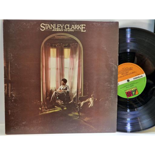 STANLEY CLARKE Journey to love 12" vinyl LP. K50187