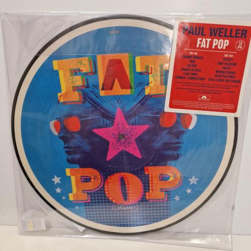 PAUL WELLER Fat pop 12"picture disc. 3556629