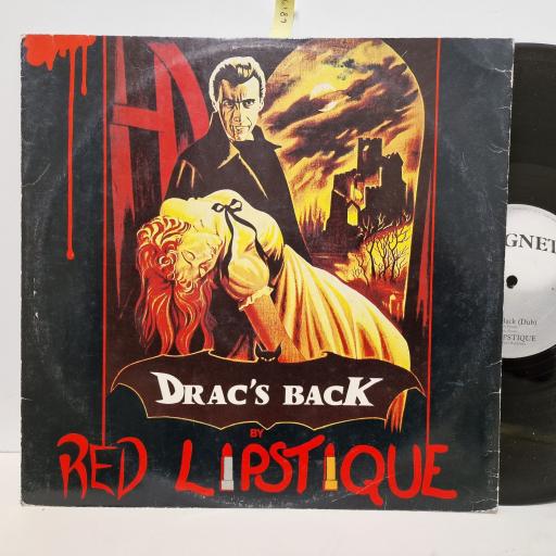 RED LIPSTIQUE Drac's Back 12" single. 12MAG221