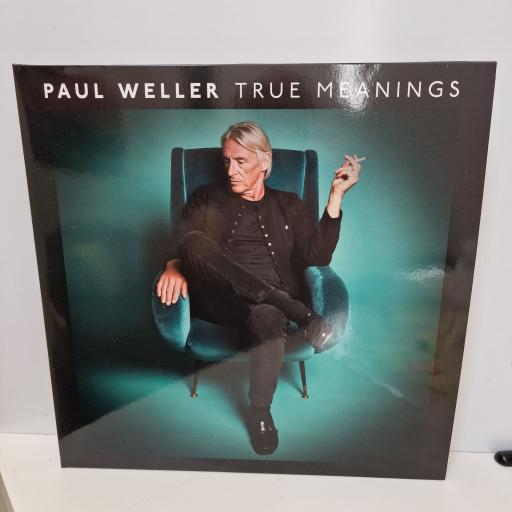 PAUL WELLER True meanings 2x12" vinyl LP. 0190295635947