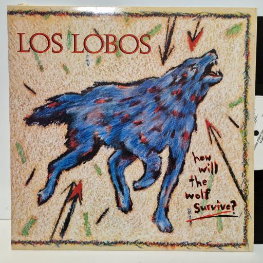 LOS LOBOS How will the wolf survive? 12" vinyl LP. SLMP3