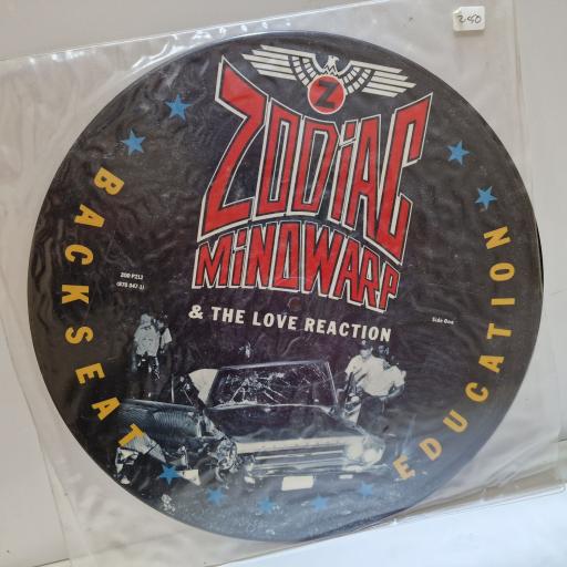 ZODIAC MINDWARP & THE LOVE REACTION Backseat educstion 12 picture disc EP. ZODP212