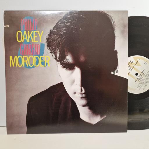 PHILIP OAKEY & GIORGIO MORODER Philip Oakey & Giorgio Moroder 12" vinyl LP. SP5080