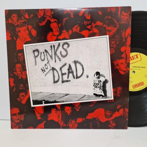THE EXPLOITED Punks Not Dead 12" Vinyl. LP. SEC-1