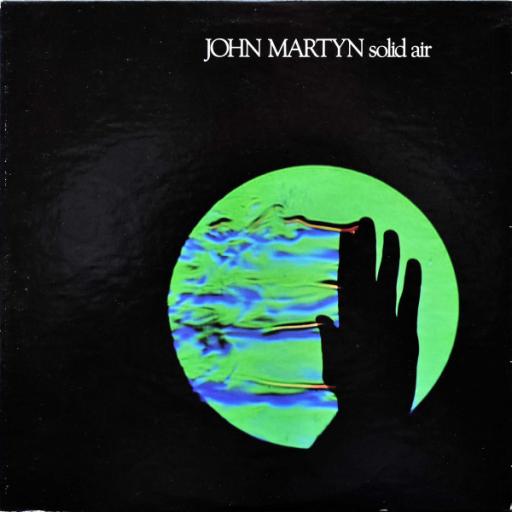JOHN MARTYN solid air, ILPS 9226