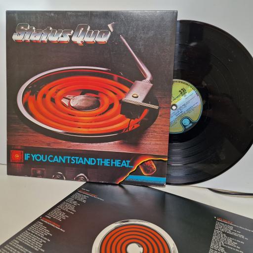 STATUS QUO If You Cant Stand The Heat... 12" Vinyl. LP. 9102 027.