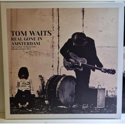 TOM WAITS Real Gone In Amsterdam: The Classic Netherlands Broadcast Volume 2 2x12" vinyl LP. PARA305LP