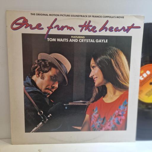 TOM WAITS and CRYSTAL GAYLE One From The Heart - The Original Motion Picture Soundtrack Of Francis Coppola's Movie 12" vinyl LP. CBS70215