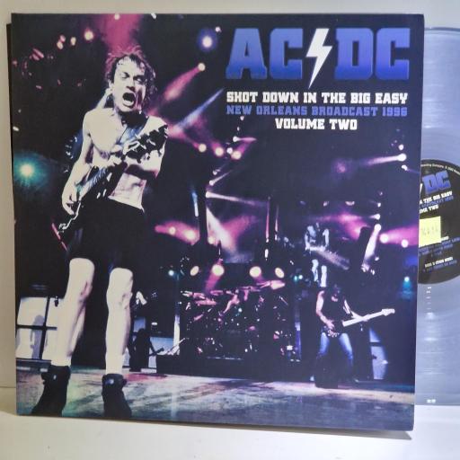 AC/DC Shot down in the big easy - New Orleans Broadcast 1996 (Volume Two) 2x12" vinyl LP. PARA375LPTD