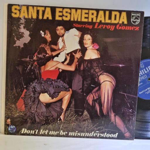 SANTA ESMERELDA starring LEROY GOMEZ Don't Let Me Be Misunderstood 12" vinyl LP. 9120236