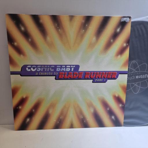 COSMIC BABY A tribute to Blade Runner 12" single. 4509-98573-0