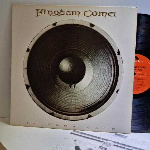 KINGDOM COME In your face 12" vinyl LP. 839192-1
