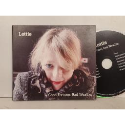 LETTIE Good fortune, bad weather compact-disc.