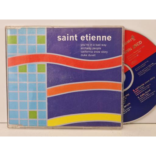 SAINT ETIENNE You're in a bad way compact-disc. HVN25CD