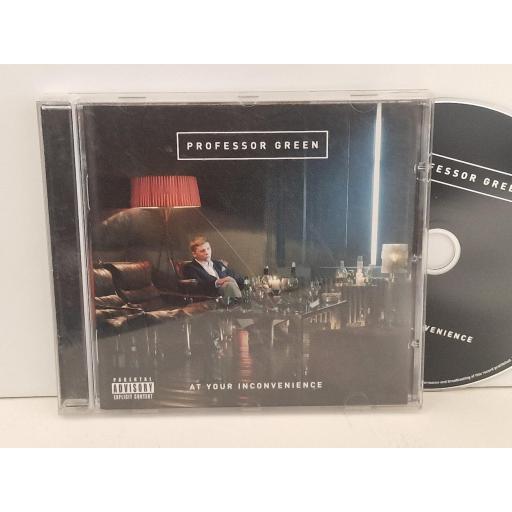 PROFESSOR GREEN At your inconvenience compact-disc. CDV3092
