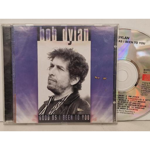 BOB DYLAN Good As I Been To You compact-disc. 4727102