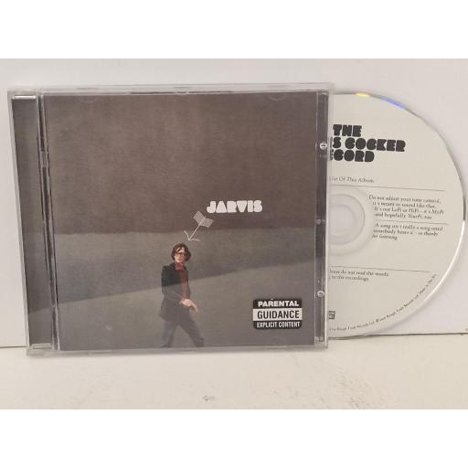 JARVIS The Jarvis Cocker Record compact-disc. 5050159834020