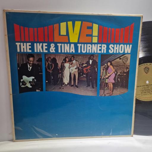 IKE & TINA TURNER Live! The Ike & Tina Turner Show 12" vinyl LP. WB1579