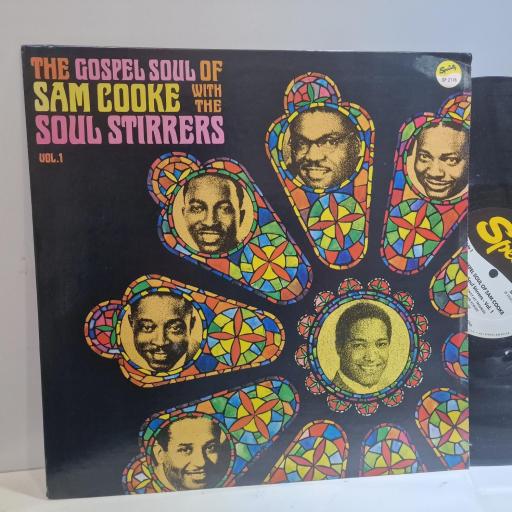 SAM COOKE AND THE SOUL STIRRERS The Gospel Soul Of Sam Cooke With The Soul Stirrers Vol. 1 12" vinyl LP. SPS2116