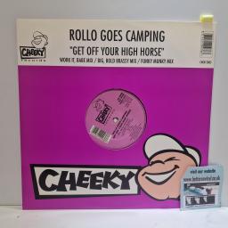 ROLLO GOES CAMPING Get Off Your High Horse Cheeky Records CHEK12003, 3 Track 12 Single