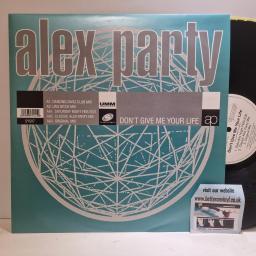 ALEX PARTY Dont Give Me Your Life, Systematic SYSX 7, 5 Track 12 Single