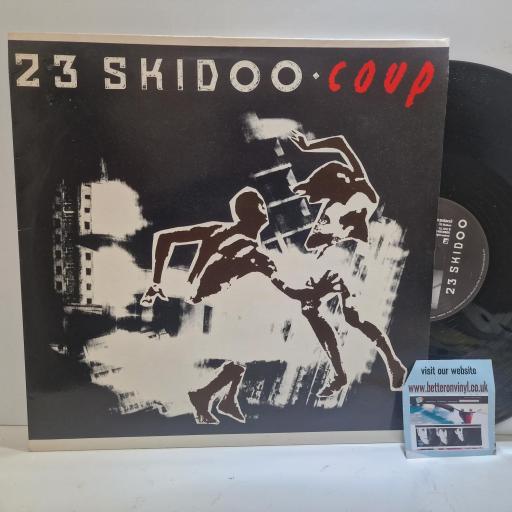 23 SKIDOO Coup Illuminated Records ILL 28 12, 2 Track 12 Single