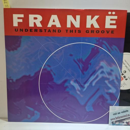 FRANKE Understand This Groove, China Records WOKT 2028, 3 Track 12 Single