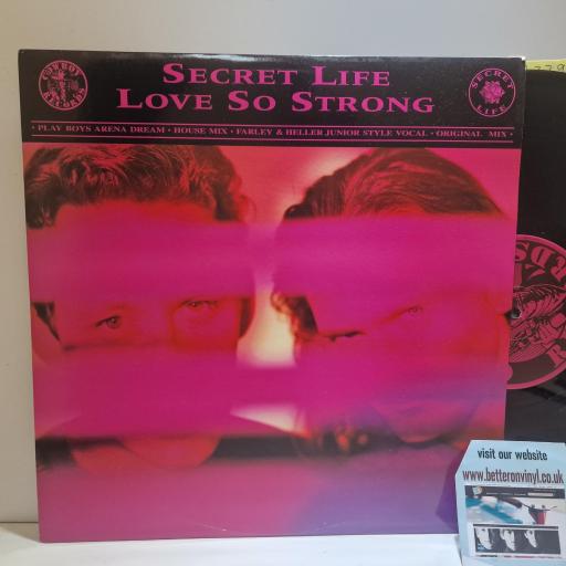 SECRET LIFE Love So Strong, Cowboy Records, RODEO 18, 4 Track 12 Single