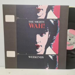 THE MIGHTY WAH! Weekends, Beggars Banquet BEG 117T, 4 Track 12" Single