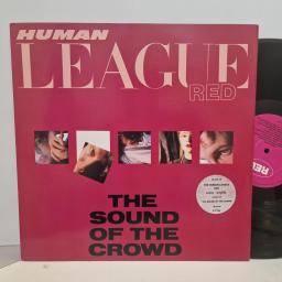 THE HUMAN LEAGUE The Sound Of The Crowd, Virgin VS 416-12, 2 Track 12 Single