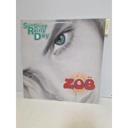 ZOE Sunshine On A Rainy Day M&G Records MAGX 14 / Polydor 867 575-1, 3 Track 12 Single