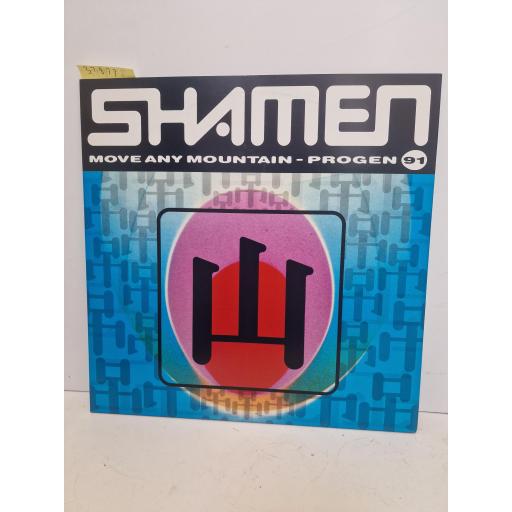 THE SHAMEN Move Any Mountain (Progen 91), One Little Indian 52TP12, 4 Track 12 Single