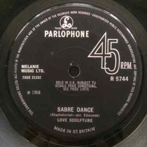 LOVE SCULPTURE, sabre dance, B side think of love, R 5744, 7" single