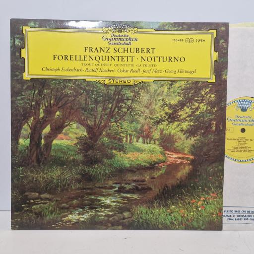 FRANZ SCHUBERT / CHRISTOPH ESCHENBACH RUDOLPH KOECKERT OSKAR RIEDL JOSEF MERZ GEORG HRTNAGEL Forellenquintett Notturno, Deutsche Grammophon 136 488, 6 Track 12 Single