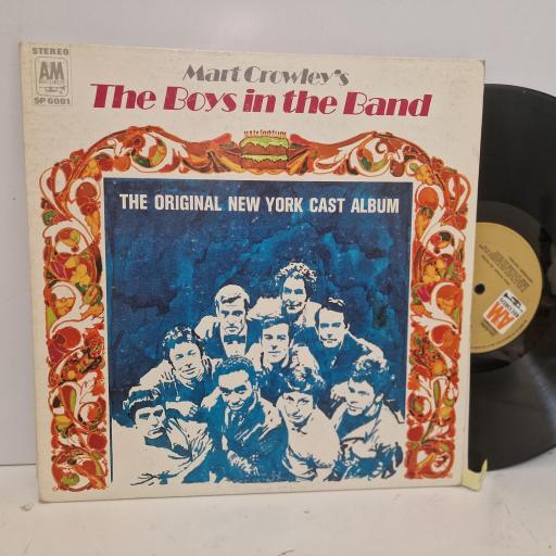 ORIGINAL BROADWAY CAST OF THE BOYS IN THE BAND Mart Crowleys The Boys In The band (The Original Broadway Cast Album), A&M Records SP 6001, 12 LP