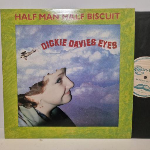 HALF MAN HALF BISCUIT Dickie Davies Eyes, Probe Plus PP21T, 3 Track 12 Single