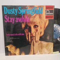 DUSTY SPRINGFIELD Stay Awhile, Fontana SFL 13189, 12 LP, Reissue