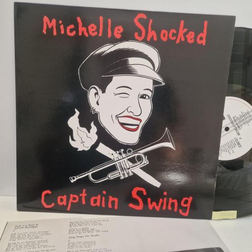 MICHELLE SHOCKED Captain Swing, Cooking Vinyl 838878.1, 12 LP