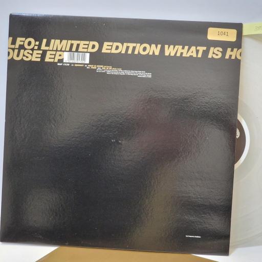 LFO What Is House EP, Warp records WAP 17LTD, 12 EP, Limited Edition, Clear Vinyl