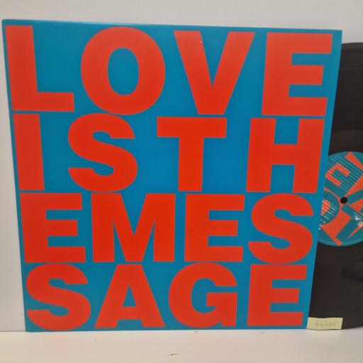 LOVE INC. Ft. M.C. NOISE Love Is The Message, Love Records EVOLX 1, 3 Track 12 Single (Mixes)