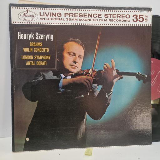 BRAHMS, HENRYK SZERYNG, LONDON SYMPHONY, ANTAL DORATI Violin Concerto, Mercury SR90308, 12 LP