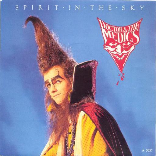 DOCTOR & THE MEDICS spirit in the sky PICTURE SLEEVE, 7 inch single, IRM 113