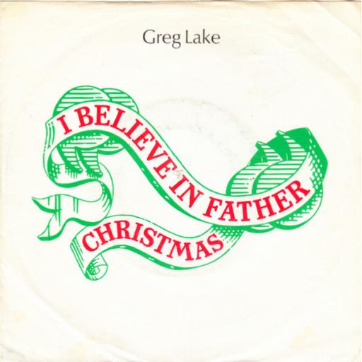 GREG LAKE i believe in father christmas, 7 inch single, K 13511