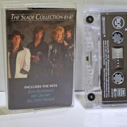 SLADE The Slade collection 81-87 CASSETTE. NK74926