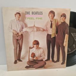 THE BEATLES I feel fine 7” single. R5200