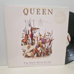 QUEEN The Show Must Go On, Parlophone 12 QUEENSG 19, 3 Track 12” Single, Gatefold, Single Sided, Etched