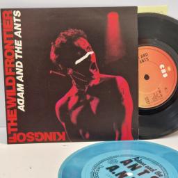 ADAM AND THE ANTS Kings Of The Wild Frontier, CBS CBS 8877, 2 Track 7” Single