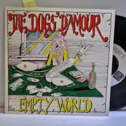 DOGS D’AMOUR Empty world, Lady nicotine 7” single. CHINA27